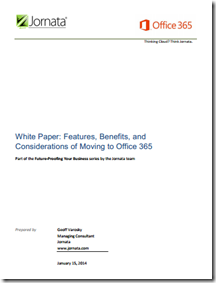 White Paper – Office 365: Features, Benefits, and Considerations ...